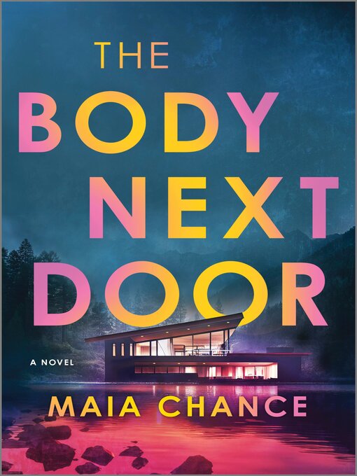 Title details for The Body Next Door by Maia Chance - Wait list